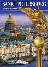 Альбом  Санкт-Петербург с птичьего полета (нем. яз.)