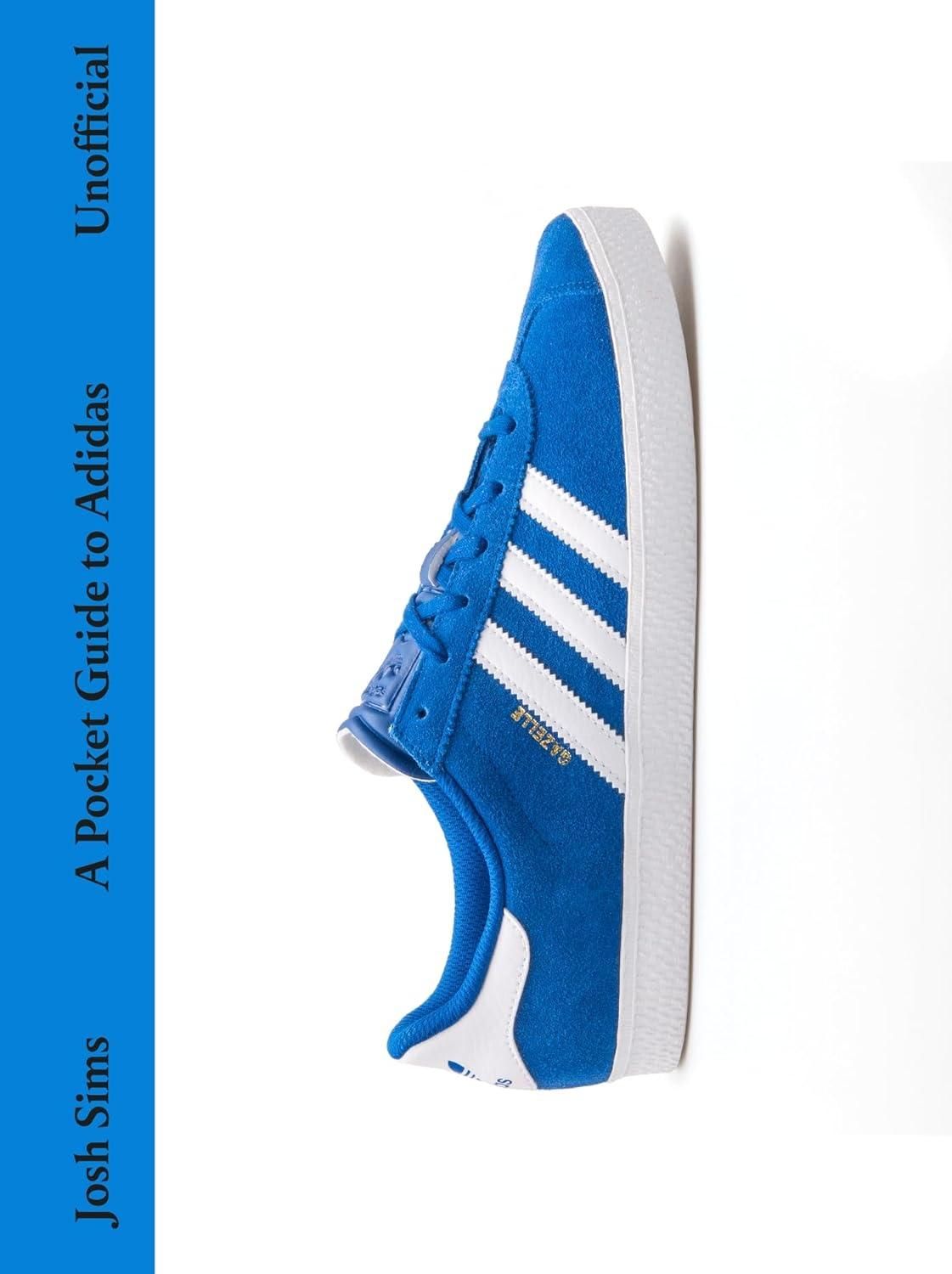 A Pocket Guide to Adidas A Pocket Guide to Adidas