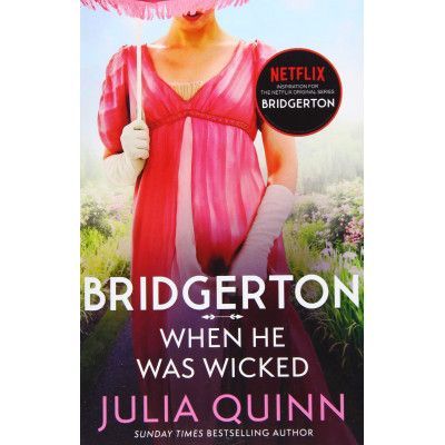 Bridgerton: When He Was Wicked
