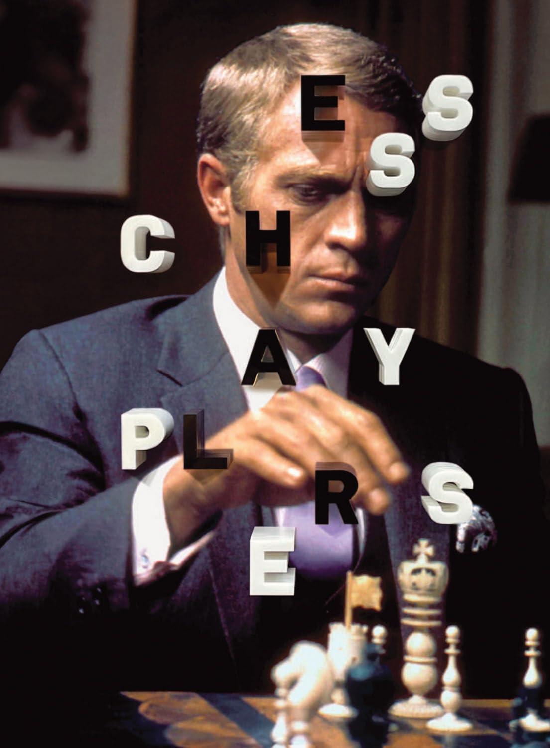 Chess Players: From Charlie Chaplin Chess Players: From Charlie Chaplin
