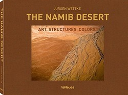 The Namib Desert: Art. Structures. Colors