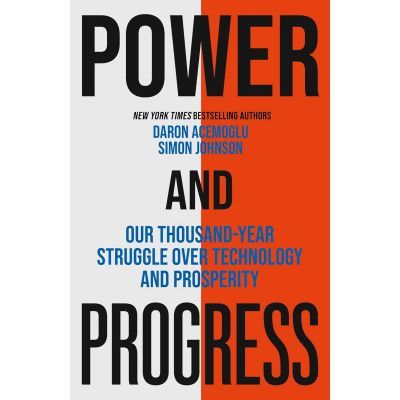 Power and Progress Power and Progress