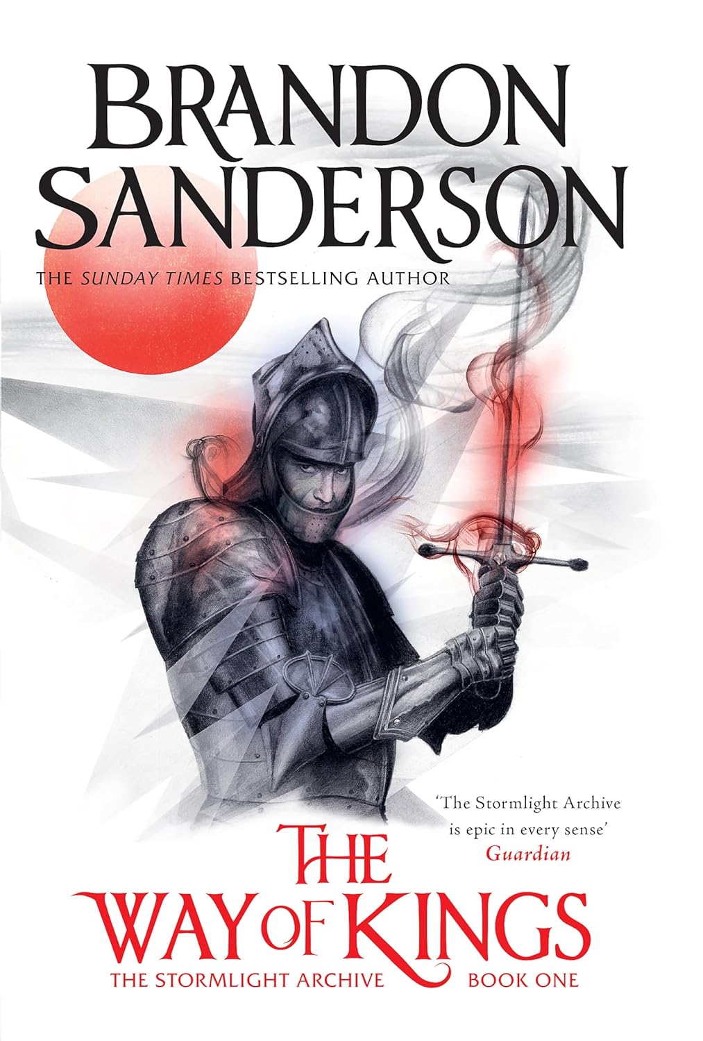 Stormlight Archive 1: The Way of Kings Stormlight Archive 1: The Way of Kings