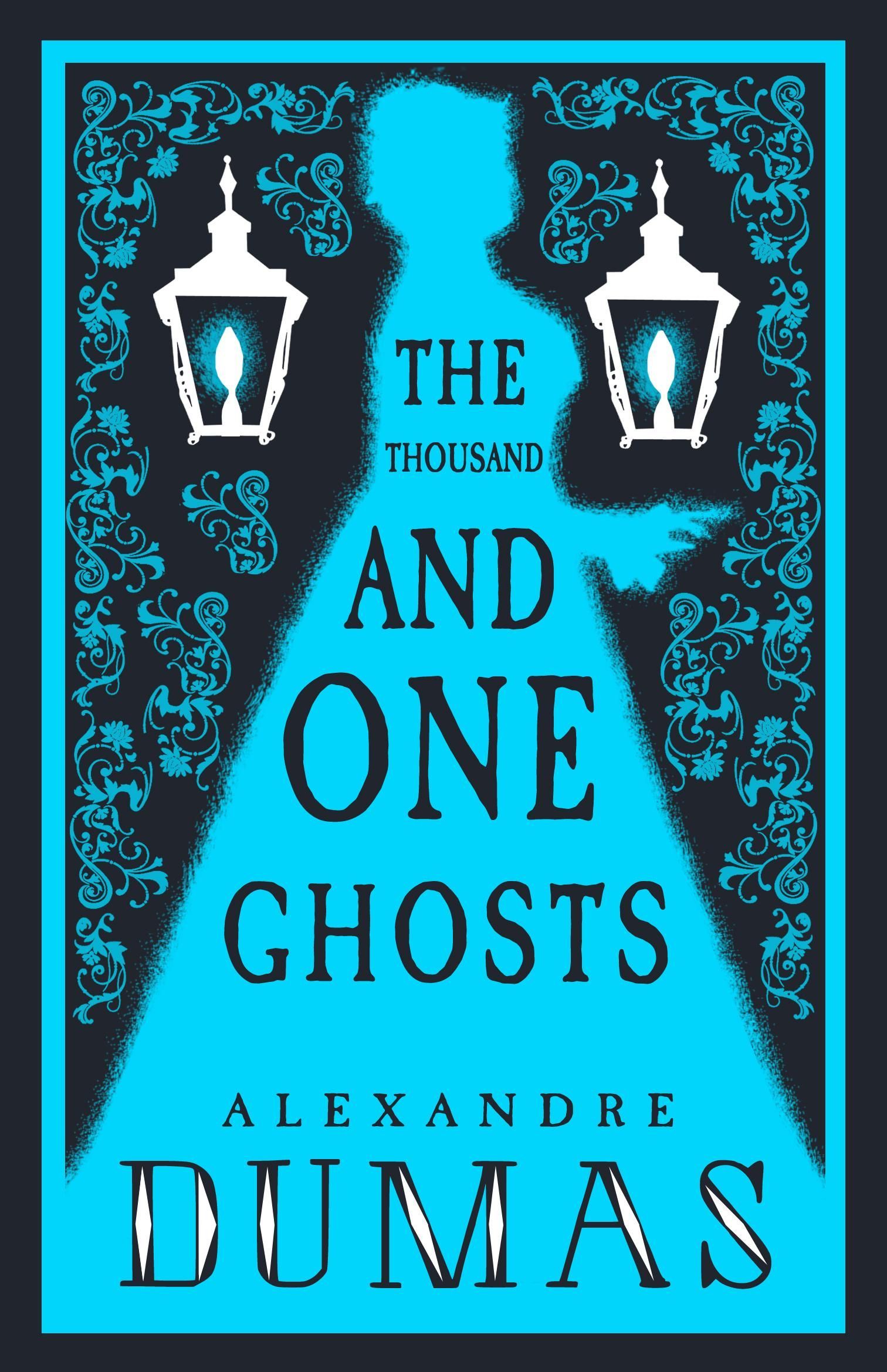 The Thousand and One Ghosts The Thousand and One Ghosts