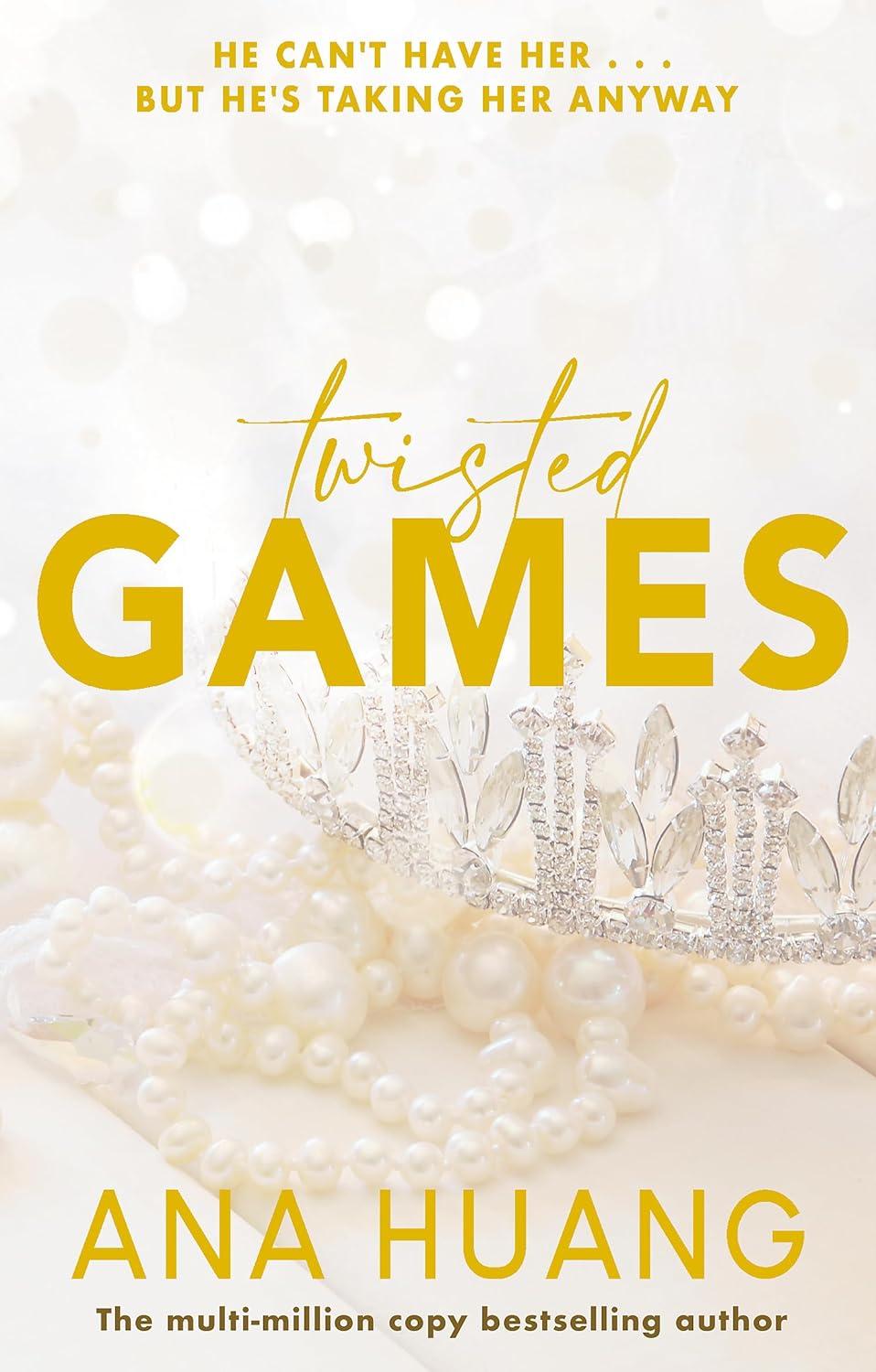 Twisted Games (Twisted, 2) Twisted Games (Twisted, 2)